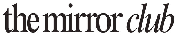 The Mirror Club